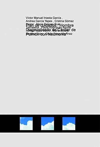 Buy Plan de cuidados: “Hombre Diagnosticado de Cáncer de Pulmón con ...