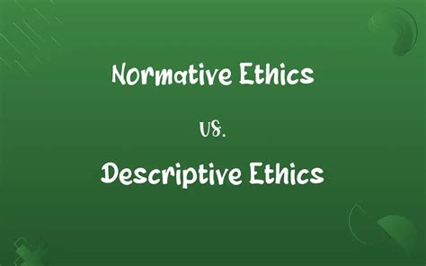 Image result for Descriptive Ethics Examples
