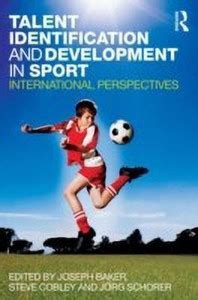 Talent Identification and Development in Sport: Buy Talent ...