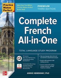 Practice Makes Perfect: Complete French All-in-One, Premium Third ...