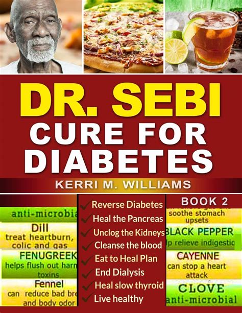 DR SEBI: CURE FOR DIABETES: by Kerri M. Williams | Goodreads