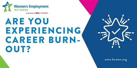 Are You Experiencing Career Burn-Out?, Women's Employment Network ...