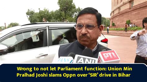 Wrong to not let Parliament function: Union Min Pralhad Joshi slams ...