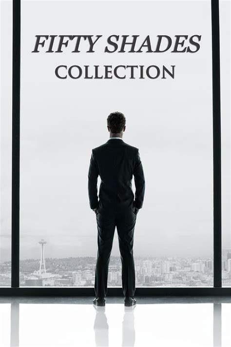 Fifty Shades Collection - Posters — The Movie Database (TMDb)