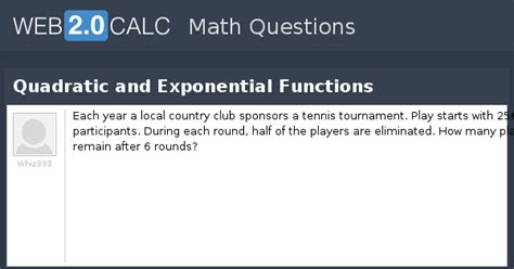View question - Quadratic and Exponential Functions