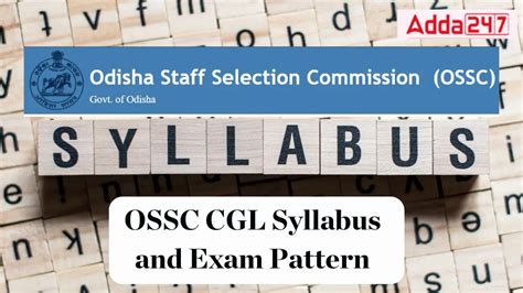 OSSC CGL Syllabus 2026, Check Revised Exam Syllabus & Exam Pattern ...