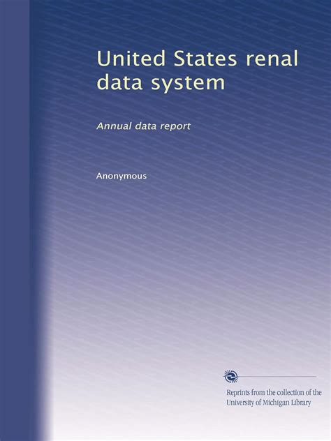 United States renal data system: Annual data report : Amazon.in: Books