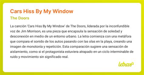 Significado de la canción CARS HISS BY MY WINDOW (The Doors) - LETRAS.COM