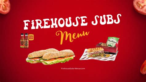Firehouse Subs Menu with Prices, Sizes & Calories | 2025