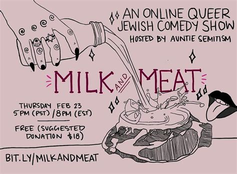 Milk and Meat: A Queer Jewish Comedy Show, February 23 2023 | Online ...