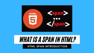 Use of Span Tag in HTML and JavaScript 的图像结果