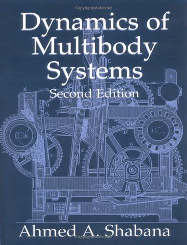 Dynamics of Multibody Systems : Shabana, Ahmed A.: Amazon.in: Books