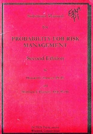 Solutions Manual for Probability For Risk Management : Amazon.in: Books