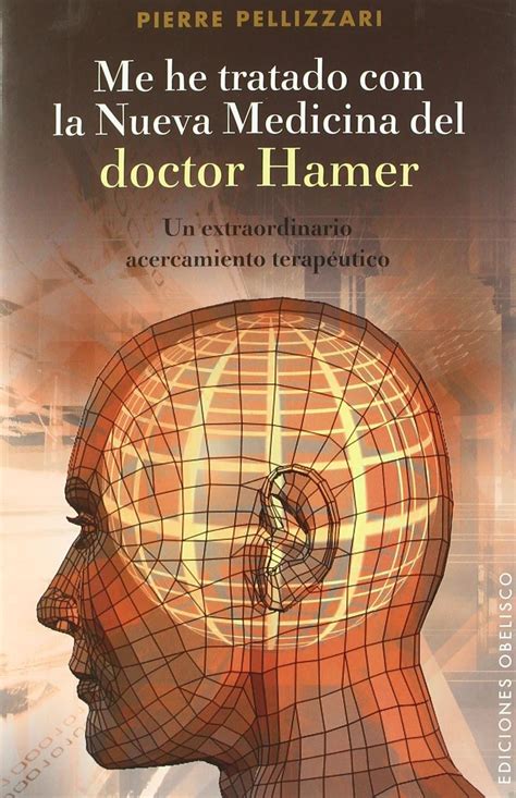 Buy Me he tratado con la nueva medicina del Doctor Hamer / I Have Been ...