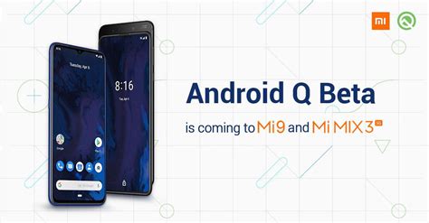 Android Q Beta Coming To 11 Xiaomi Devices