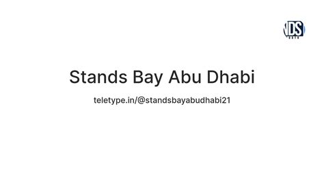 Stands Bay Abu Dhabi — Teletype
