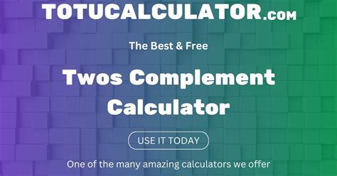 Two's Complement Calculator 的图像结果