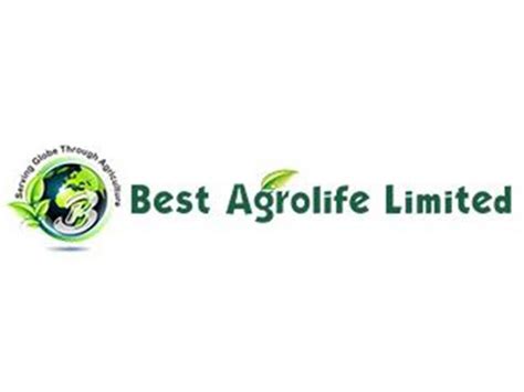 Best Agrolife Ltd to be the first agrochemical company in India to ...