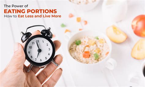 The Power of Eating Portions: How to Eat Less and Live More