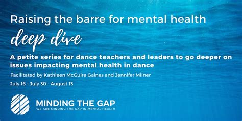 Raising the Barre for Mental Health - Deep Dive on Mental Health in ...