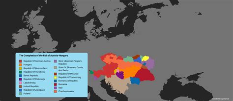 The INSANSE Complexity of the fall of Austria-Hungary (Note: Map May Not Be Accurate) : r/MapChart
