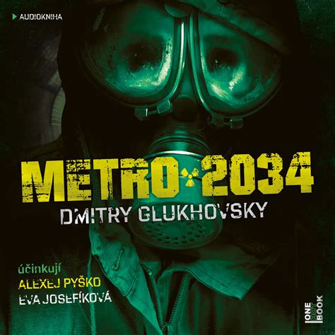 Audiokniha Metro 2034 - Audioknihy ke stažení