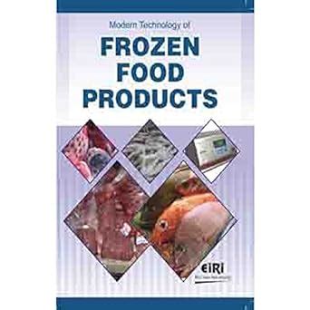 Buy Modern technology of frozen food products Book Online at Low Prices ...