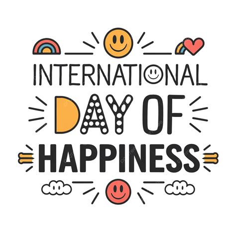 International Day Of Happiness Typography, International Day Of ...