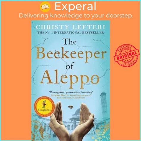 The Beekeeper of Aleppo : The Sunday Times Bestseller and Richard ...