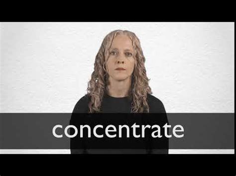 CONCENTRATE definition and meaning | Collins English Dictionary
