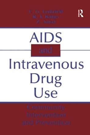 Buy AIDS and Intravenous Drug Use: Community Intervention & Prevention ...