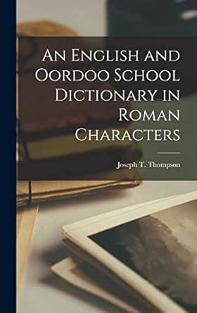 Buy An English and Oordoo School Dictionary in Roman Characters Book ...