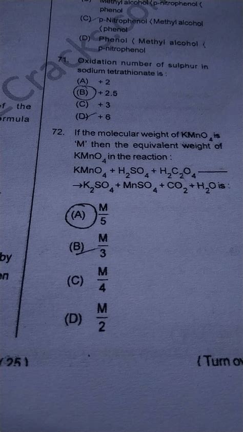 If the molecular weight of KMnO4 is ' M ' then the equivalent weight of
