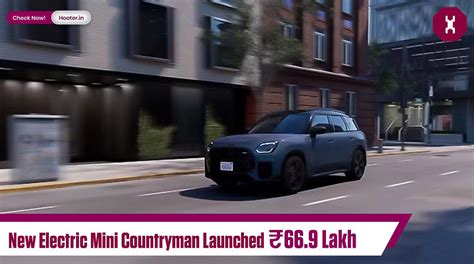 New Electric Mini Countryman Launched (₹66.9 Lakh)