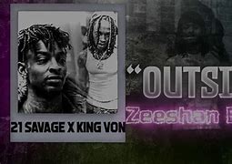 Image result for Don't Play That King Von 21 Savage
