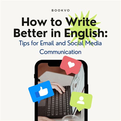 How to Write Better in English: Tips for Email and Social Media ...