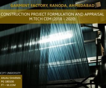 GARMNET FACTORY, RANODA, AHMEDABAD | CEPT - Portfolio