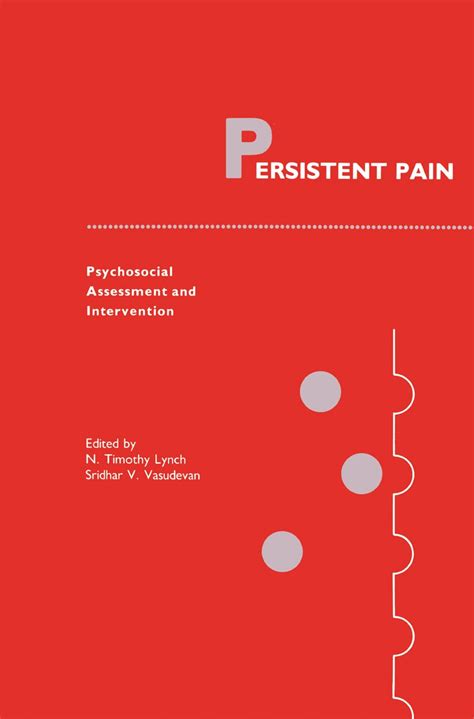 Persistent Pain: Psychosocial Assessment and Intervention (Current ...