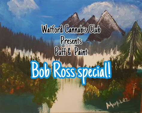 Puff & Paint - Bob Ross Special!, Watford, 11 May 2024 | AllEvents