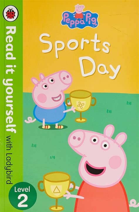Peppa Pig: Sports Day - Read it yourself with Ladybird: Level 2 ...