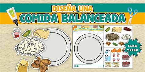 Hoja de actividad: Cortar y pegar - Diseña una comida balanceada