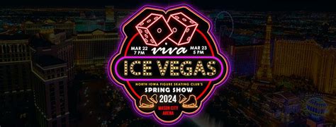 Viva Ice Vegas - NIFSCs Spring Showcase, Mason City Arena, 22 March ...