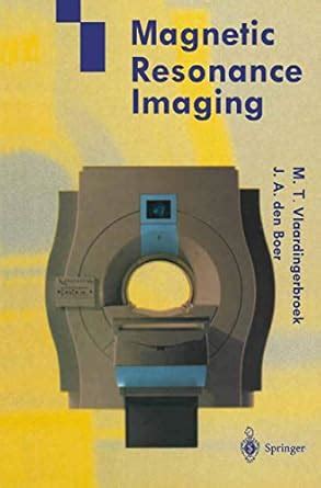 Buy Magnetic Resonance Imaging: Theory and Practice Book Online at Low ...