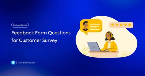 60+ Feedback Form Questions for Customer Survey - Fluent Forms
