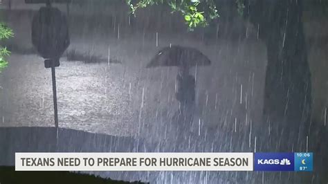 Texas News | Texans need to prepare for Hurricane season | kagstv.com