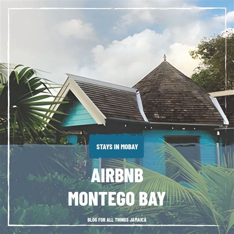 Airbnb Montego Bay - Blog For All Things Jamaica