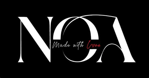 Our Story – NOA - Made with Love