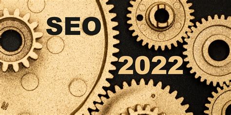 SEO 2022. Į ką SEO turi sutelkti dėmesį 2022 m., remiantis „Google ...