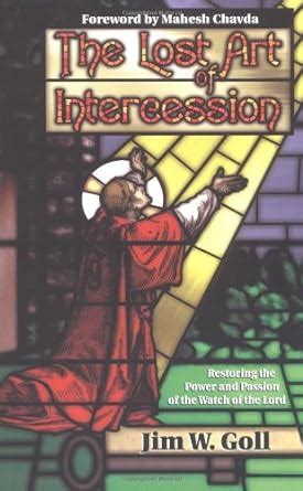 Buy The Lost Art of Intercession Book Online at Low Prices in India ...