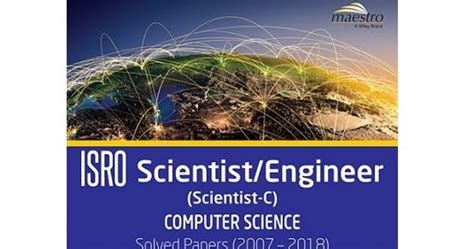 Wiley's ISRO Scientist/Engineer (Scientist-C) Computer Science Solved ...